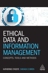 book Ethical Data and Information Management: Concepts, Tools and Methods