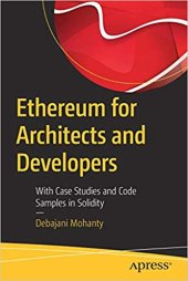 book Ethereum for Architects and Developers: With Case Studies and Code Samples in Solidity