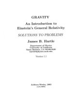 book Gravity: An Introduction to Einstein’s General Relativity; Solutions to Problems