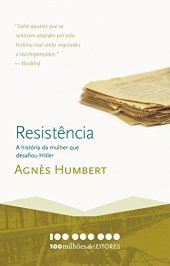 book Resistência: A história da mulher que desafiou Hitler