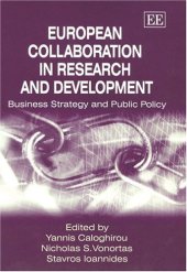 book European Collaboration in Research and Development: Business Strategy and Public Policy