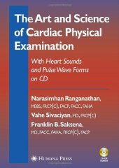 book The Art and Science of Cardiac Physical Examination: With Heart Sounds and Pulse Wave Forms on CD (Contemporary Cardiology)