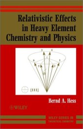 book Relativistic effects in heavy-element chemistry and physics