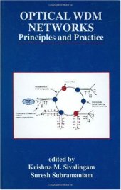 book Optical WDM Networks - Principles and Practice (The Springer International Series in Engineering and Computer Science)