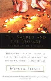 book The Sacred and The Profane: The Nature of Religion