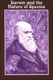 book Darwin And the Nature of Species (S U N Y Series in Philosophy and Biology)