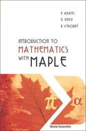 book Introduction To Mathematics With Maple