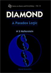 book Diamond: A Paradox Logic (Series on Knots and Everything, Vol 14)