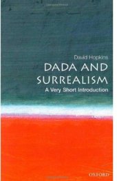 book Dada and Surrealism: A Very Short Introduction (Very Short Introductions)