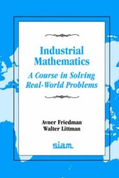 book Industrial Mathematics: A Course in Solving Real-World Problems