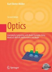 book Optics: Learning by Computing, with Examples Using Maple, MathCad, Matlab, Mathematica, and Maple