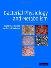 book Bacterial Physiology and Metabolism