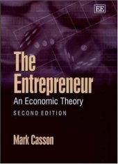 book The Entrepreneur: An Economic Theory