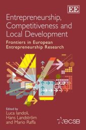 book Entrepreneurship, Competitiveness and Local Development: Frontiers in European Entrepreneurship Research