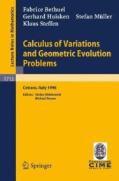 book Calculus of Variations and Geometric Evolution Problems: Lectures given at the 2nd Session of the Centro Internazionale Matematico Estivo (C.I.M.E.)held ... Mathematics / Fondazione C.I.M.E., Firenze)