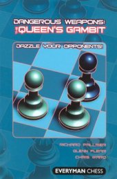 book Dangerous Weapons: The Queens Gambit: Dazzle Your Opponents! (Dangerous Weapons Series)