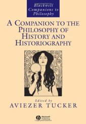 book A companion to the philosophy of history and historiography