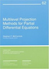 book Multilevel Projection Methods for Partial Differential Equations (CBMS-NSF Regional Conference Series in Applied Mathematics)