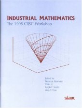 book Industrial Mathematics : The 1998 CRSC Workshop