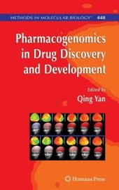 book Pharmacogenomics in Drug Discovery and Development: From Bench to Bedside