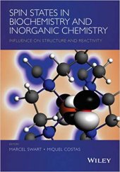 book Spin States in Biochemistry and Inorganic Chemistry: Influence on Structure and Reactivity