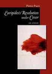 book Euripides’ Revolution under Cover: An Essay