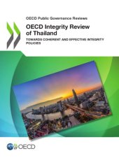 book OECD integrity review of Thailand towards coherent and effective integrity policies