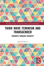 book Third Wave Feminism and Transgender: Strength Through Diversity