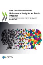 book Behavioural insights for public integrity : harnessing the human factor to counter corruption.