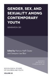 book Gender, Sex, and Sexuality Among Contemporary Youth: Generation Sex