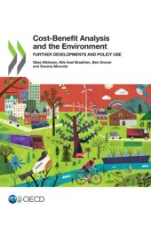 book Cost-benefit analysis and the environment : further developments and policy use