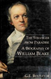 book The Stranger from Paradise: a biography of William Blake