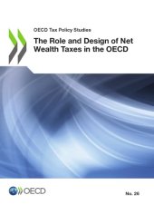 book The Role and Design of Net Wealth Taxes in the OECD