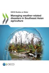 book Managing weather-related disasters in Southeast Asian agriculture