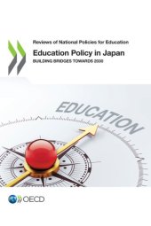 book Education Policy in Japan : Building Bridges towards 2030