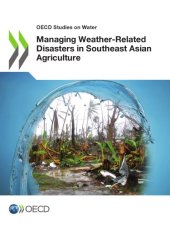 book Managing weather-related disasters in Southeast Asian agriculture