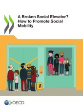 book A broken social elevator? how to promote social mobility