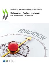 book Education Policy in Japan : Building Bridges towards 2030