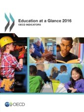 book Education at a Glance 2016 : OECD Indicators.