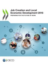 book Job Creation and Local Economic Development 2018 Preparing for the Future of Work