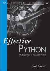 book Effective Python: 59 Specific Ways to Write Better Python