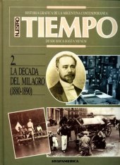 book La década del milagro (1880 - 1890)