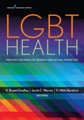 book LGBT Health: Meeting the Needs of Gender and Sexual Minorities