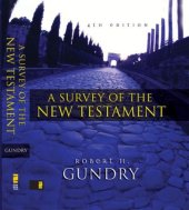 book A Survey of the New Testament: 4th Edition