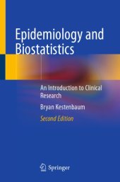 book Epidemiology and Biostatistics: An Introduction to Clinical Research