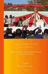 book Pentecostalism in Africa : presence and impact of pneumatic Christianity in postcolonial societies