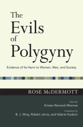 book The Evils of Polygyny: Evidence of Its Harm to Women, Men, and Society