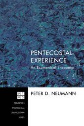 book Pentecostal Experience: An Ecumenical Encounter