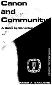 book Canon and community a guide to canonical criticism