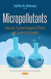 book Micropollutants : sources, ecotoxicological effects and control strategies